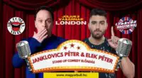 Janklovics Péter és Elek Péter stand up comedy előadás Londonban július 2-án